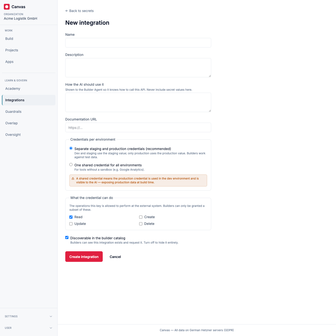 The new-integration form: name, AI usage note, environment scope with the shared-credential warning, allowed operations, and catalog visibility.